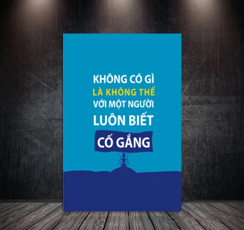 Mẫu tranh slogan treo văn phòng giúp tạo động lực làm việc